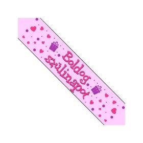 Boldog Születésnapot pink vállszalag