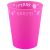 Fuchsia Fluorescent, Fukszia micro prémium műanyag pohár 250 ml